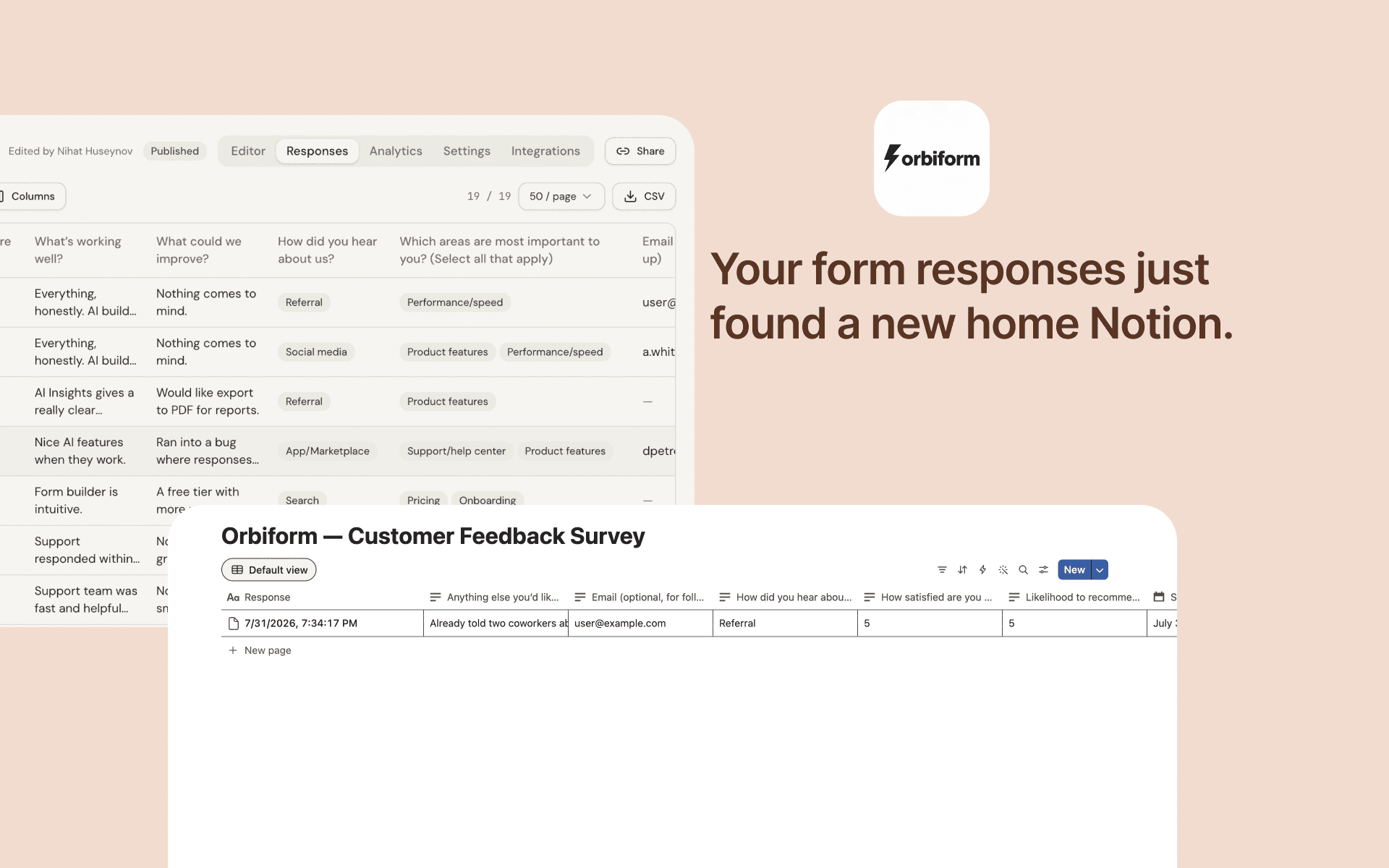 Orbiform's Responses table for a customer feedback survey shown next to the same responses as rows in a Notion database called "Orbiform — Customer Feedback Survey".